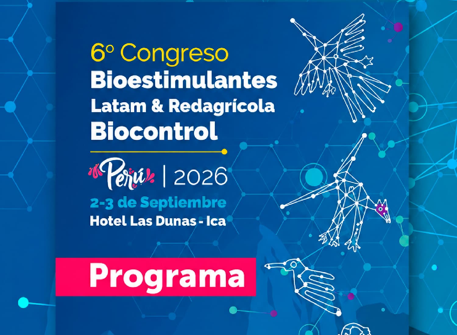 6° Congreso Bioestimulantes LATAM & Red Agrícola Biocontrol