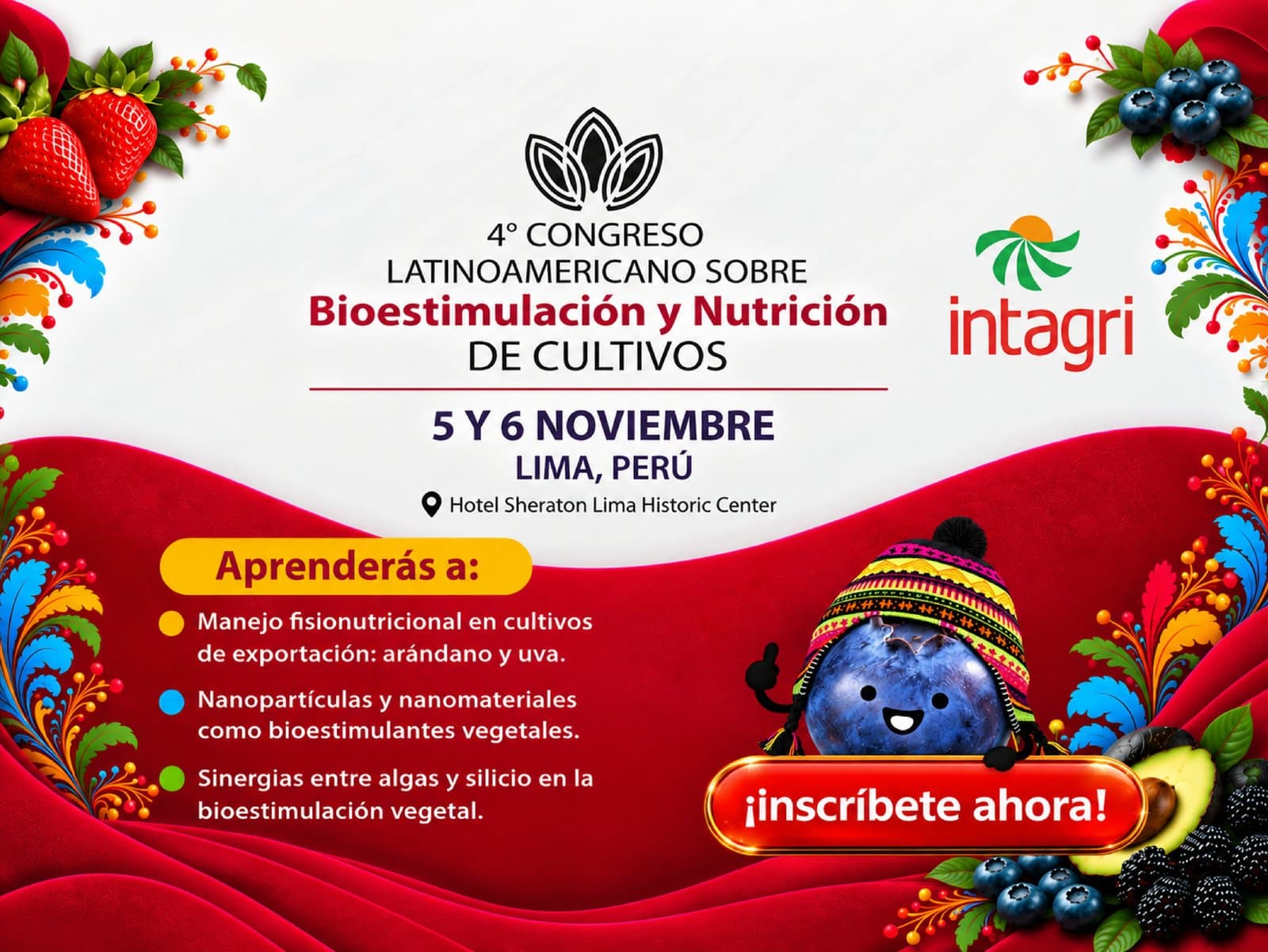 4° Congreso Latinoamericano sobre Bioestimulación y Nutrición de Cultivos